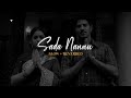 Sada Nannu Mahanati Slow Reverbed Version LOFI SPOT