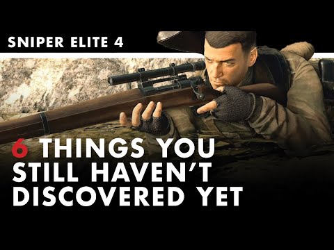 Sniper Elite 4 | 6 Things You STILL Haven't Discovered Yet