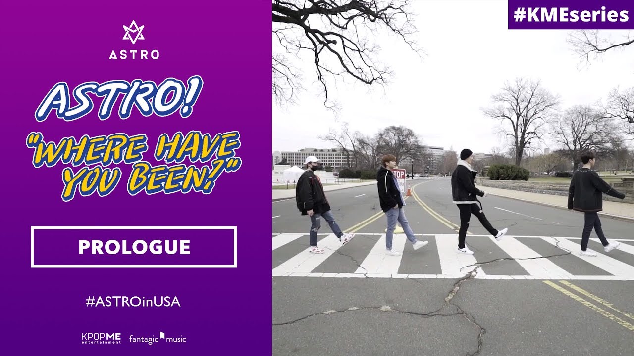 ASTRO "Where Have You Been?" - EP0 Prologue