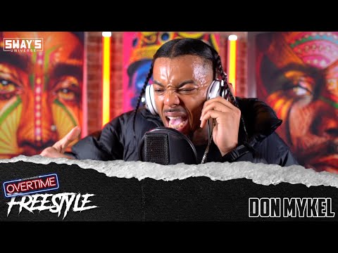 Don Mykel Freestyle | OVERTIME | SWAY’S UNIVERSE