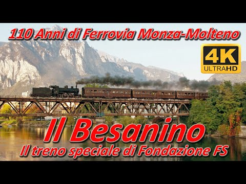 Il Besanino - 110 anni di Ferrovia Monza-Molteno
