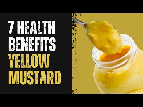 7 Health Benefits of Yellow Mustard (Mind-Blowing)