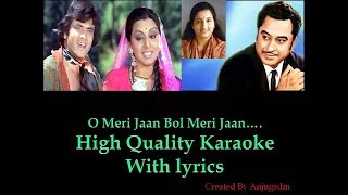 O Meri Jaan Bol Meri Jaan karaoke with lyrics (Hig