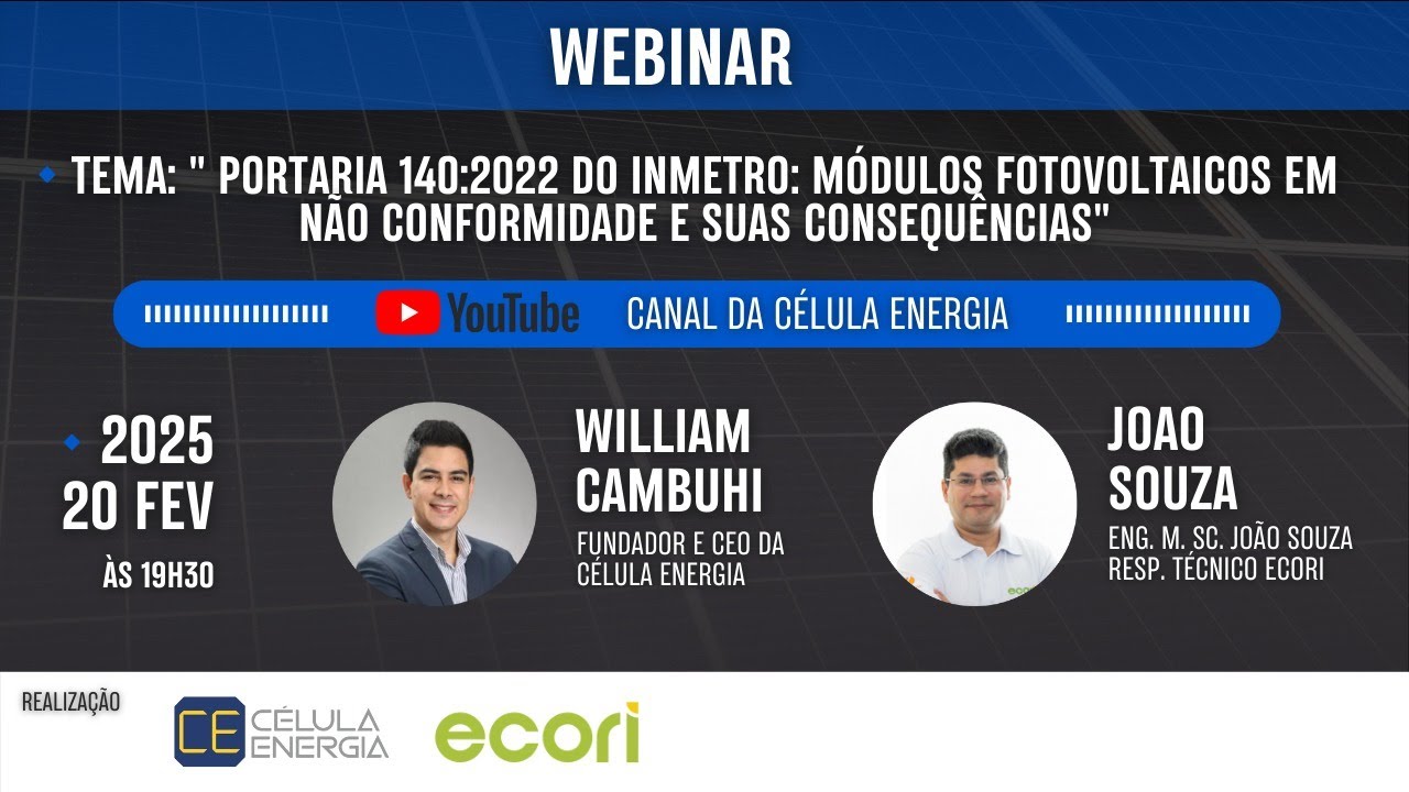 " Portaria 140:2022 do INMETRO: Módulos Fotovoltaicos em não conformidade e suas consequências".