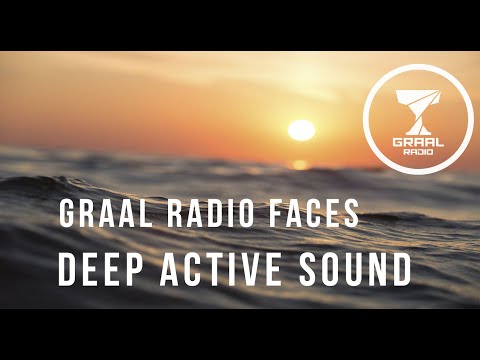 Deep Active Sound - Graal Radio Faces (29.05.2015)