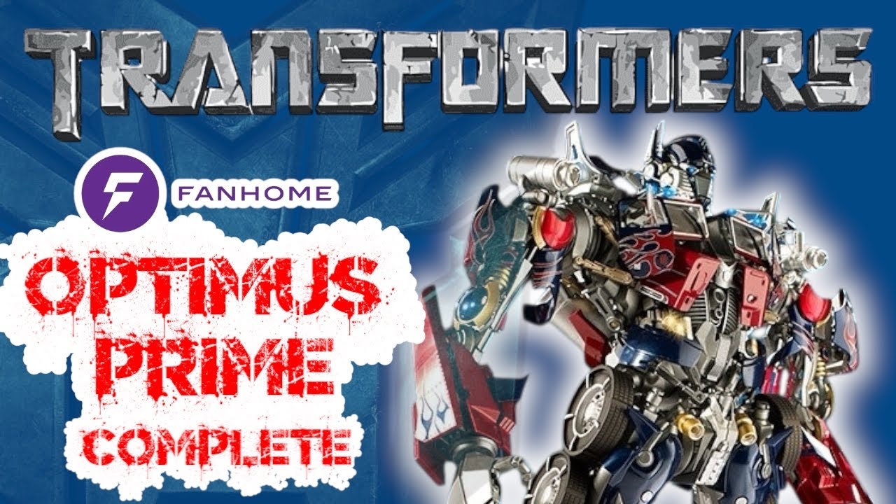 Fanhome Optimus Prime completed build review