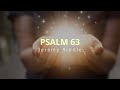 PSALM 63 (Lyrics) – JEREMY RIDDLE