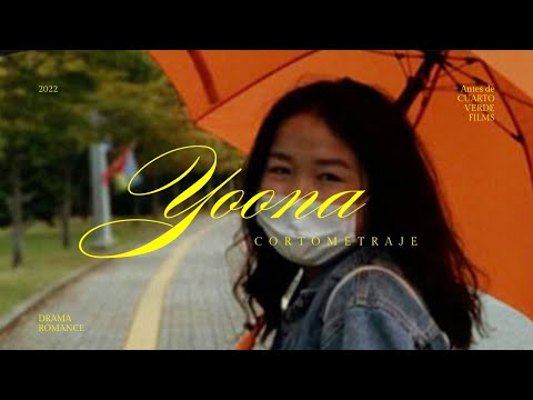 Y O O N A | SHORT FILM