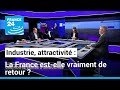 Réindustrialisation : une route semée d'embûches • FRANCE 24