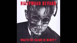 Hollywood Beyond - What's the Colour of Money (The ''Go and Ask Alice'' mix) video