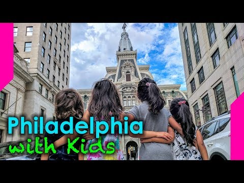 Three Days in Philly with Kids