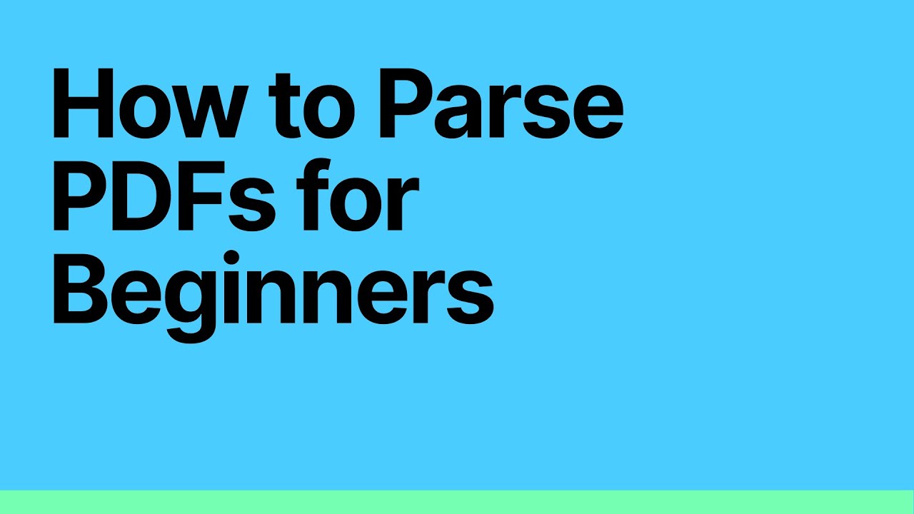 Webinar: How to Parse PDFs for Beginners