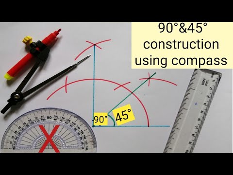 How to construct 45 & 90 degrees | Using compass construct 45 and 90 degrees