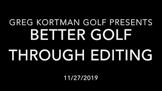 Better Golf through Editing