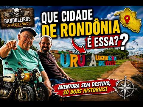 Urupá Rondônia - Visita dos Bandoleiros - Os bandoleiros Sem Destino