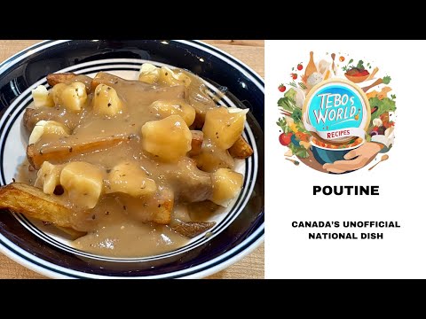 Canadian Poutine Recipe | Quebec’s Iconic Dish, History & Step-by-Step Guide