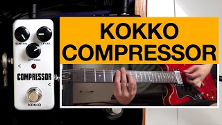 Video thumbnail for Budget Compressor Pedal - Kokko Compressor 2021 Review by Jed Rentoy