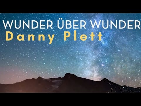 Wunder Ueber Wunder - Danny Plett