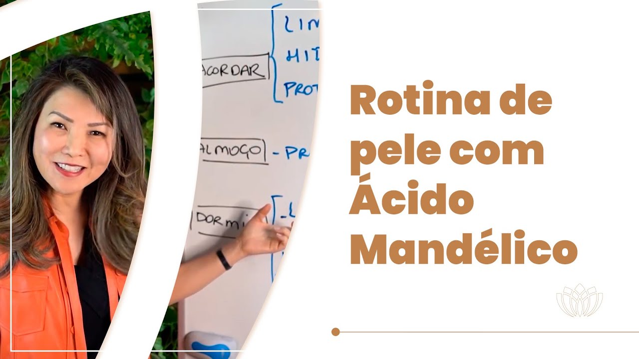 Rotina de pele com Ácido Mandélico