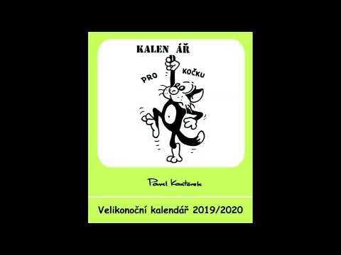 Podpořte a užijte si Velikonoční kalendář Pavla Kantorka