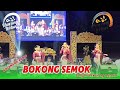 BOKONG SEMOK Larasati Nadya Jessica Rahma Diva CAMPURWANGI KUWUNG WETAN Lemahbang Kulon 2025