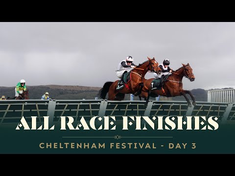 All race finishes from day 3 of the 2025 Cheltenham Festival