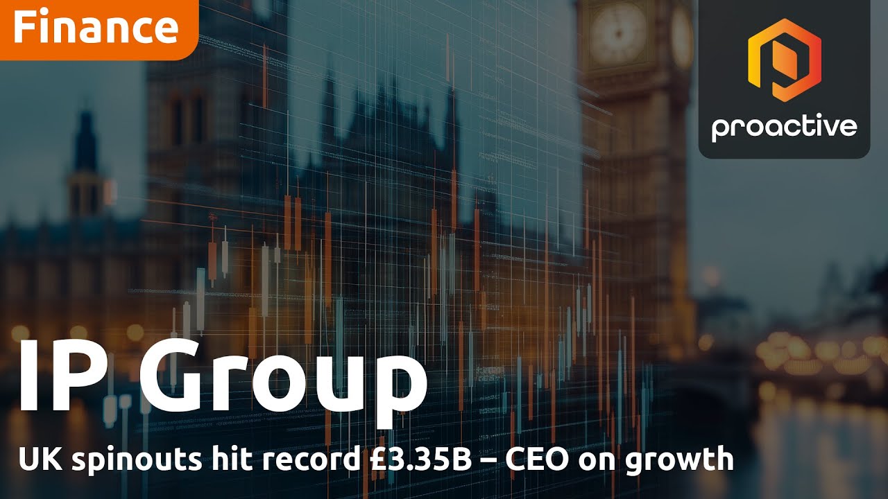 UK spinouts hit record £3.35bn – IP Group CEO on growth and opportunities