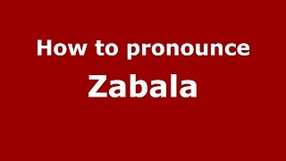 How to pronounce Zăbala