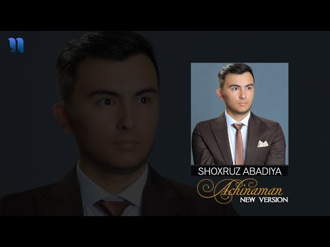 Shoxruz Abadiya - Achinaman (version)