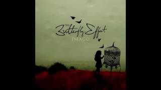 The Butterfly Effect Imago [Full Album]
