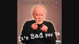 The Top 10 George Carlin Routines - 2. Child Worship (It&#39;s Bad For Ya) [US/CANADA EDITION]