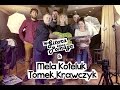 Mela Koteluk & Tomek Krawczyk i Gitara Która ...