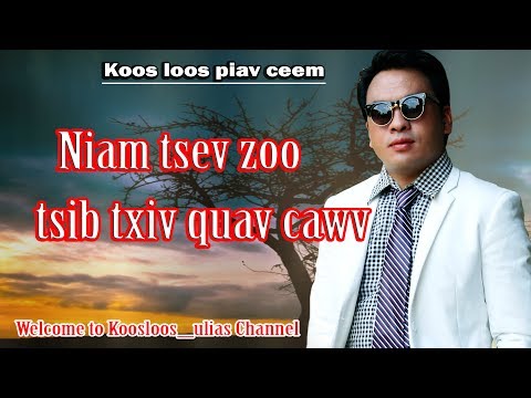 Dab neeg   Niam tsev zooo ntsib txiv quav cawv 30/5/2017