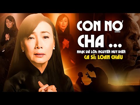 Con nợ cha - Loan Châu