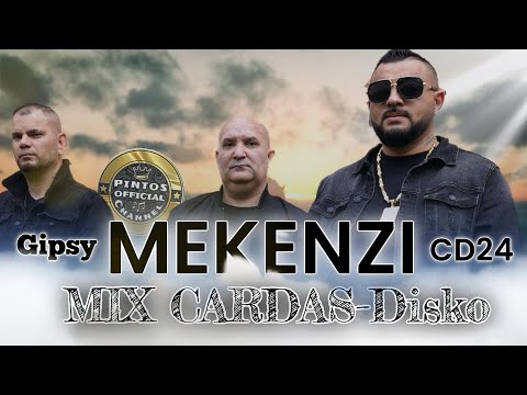 Gipsy Mekenzi - Mix Cardas - Disko 2024