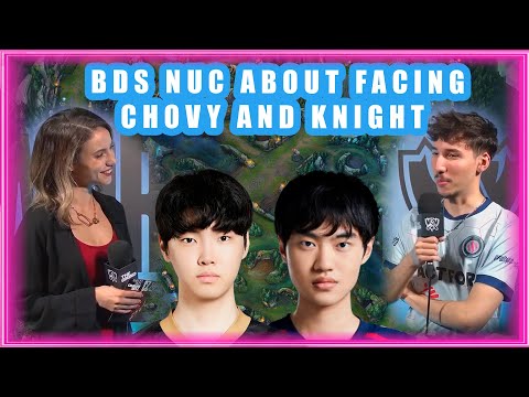 BDS Nuc About Facing Chovy And Knight