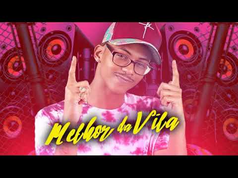 MC REINO-MELHOR DA VILA