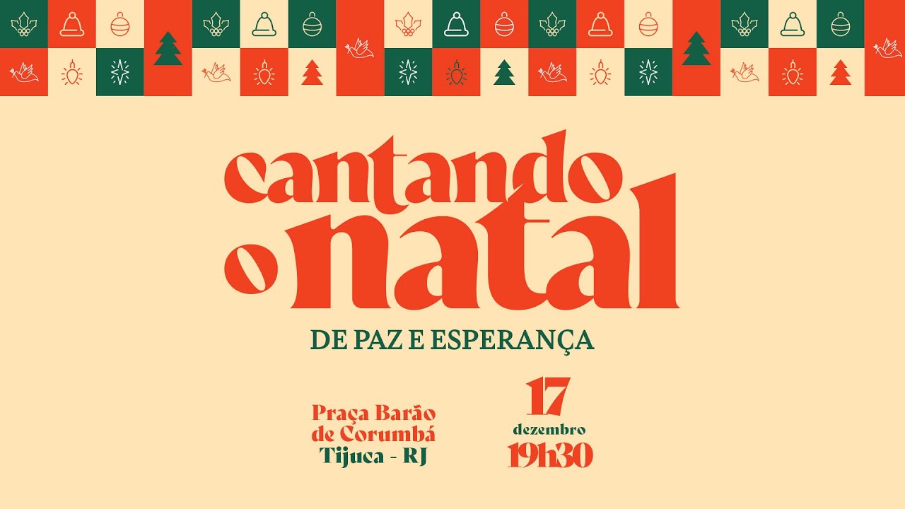 Cantando o Natal de Paz e Esperança | 17/12/2023 - 19h30