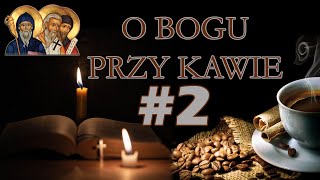 O Bogu przy kawie [#2] - Spotkanie <br>z księdzem proboszczem