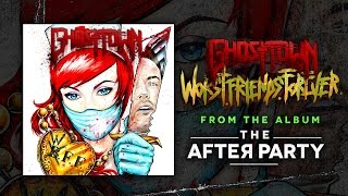 Ghost Town: W.F.F. (Audio)