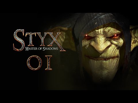 STYX: Master Of Shadows #001 - Akenash [deutsch] [FullHD]