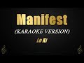 Manifest - Lo Ki (Karaoke)