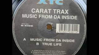 Carat Trax - Music From Da Inside