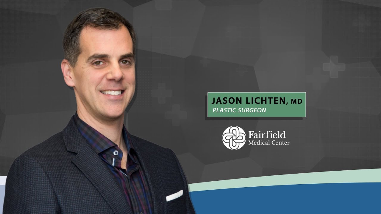 Dr. Jason Lichten: Why Did You Become a Plastic Surgeon