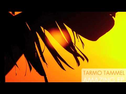 Tarmo Tammel - Amazing