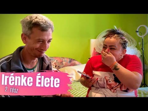 Irénke Élete - 2. rész | A TITOKZATOS ROKON |