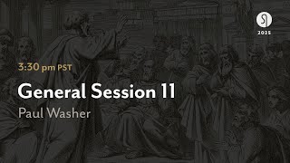 General Session 11: Prayerless and Powerless,  Why Prayer Is Essential in Evangelism - Paul Washer