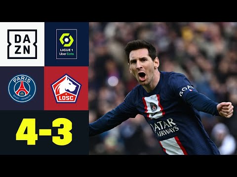 Genialer Messi-Moment entscheidet Torspektakel in letzter Minute: PSG - Lille 4:3 | Ligue 1 | DAZN