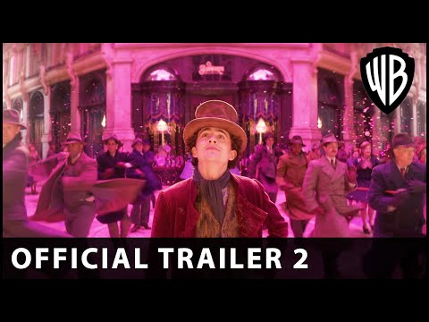 Wonka - Trailer #2 - Warner Bros. UK & Ireland