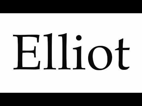 How to Pronounce Elliot